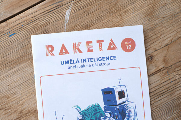 Raketa MINI — Umělá inteligence aneb jak se učí stroje